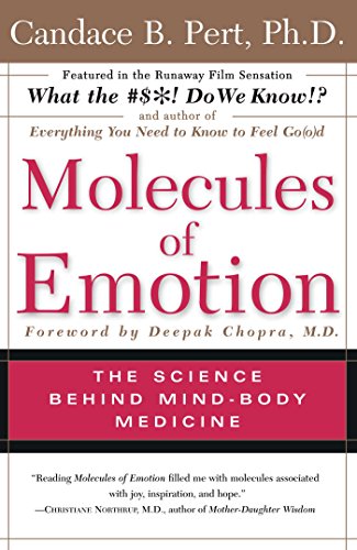 Molecules of Emotion: The Science Behind Mind-Body Medicine