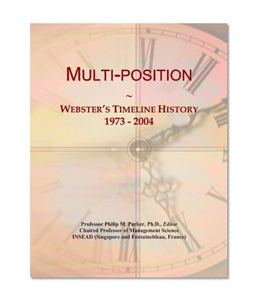 Multi-position: Webster's Timeline History, 1973 - 2004