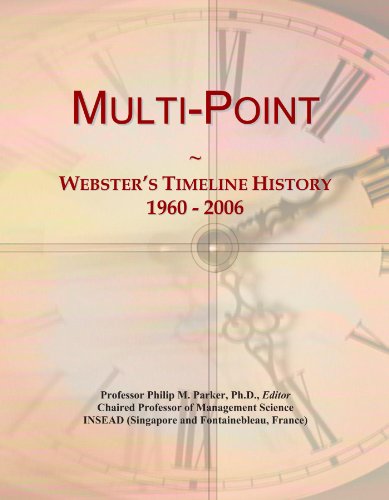 Multi-Point: Webster's Timeline History, 1960 - 2006