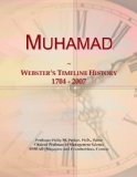 Muhamad: Webster's Timeline History, 1704 - 2007