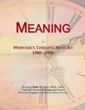 Meaning: Webster's Timeline History, 1980 - 1990