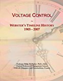 Voltage Control: Webster's Timeline History, 1905 - 2007