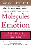 Molecules of Emotion: The Science Behind Mind-Body Medicine