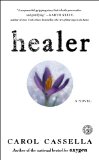Healer: A Novel