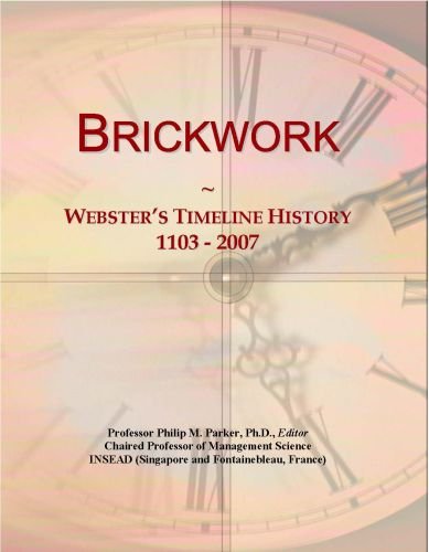 Brickwork: Webster's Timeline History, 1103 - 2007