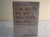 The Road We are Traveling, 1914-1942, Guide Lines to America's Future as Reported to the Twentieth Century Fund