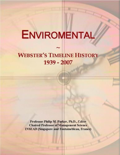 Enviromental: Webster's Timeline History, 1939 - 2007