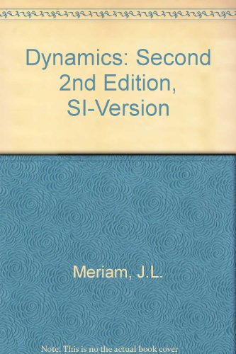 Dynamics: Second 2nd Edition, SI-Version