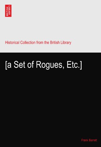 [a Set of Rogues, Etc.]