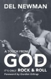 A Touch From God - It's Only Rock & Roll (Apex Music Book 1)