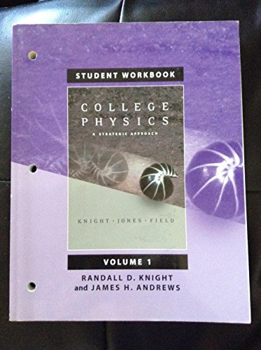 ISBN 0805382097 College Physics A Strategic Approach Student Workbook