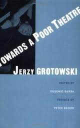 Towards a Poor Theatre