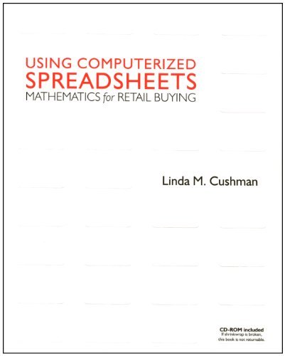Using Computerized Spreadsheets Mathematics for Retail Buying