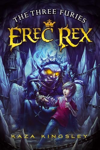 The Three Furies (Erec Rex Book 4)