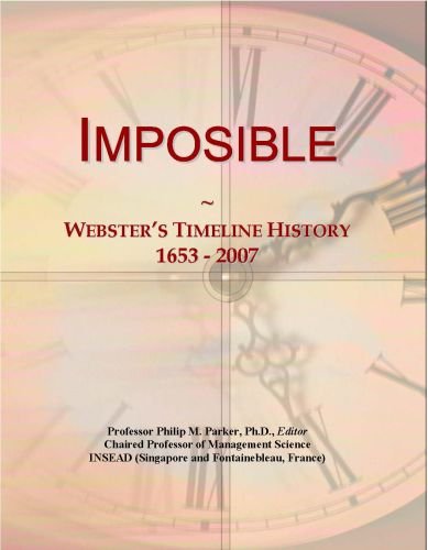 Imposible: Webster's Timeline History, 1653 - 2007