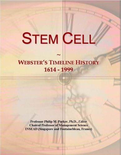 Stem Cell: Webster's Timeline History, 1614 - 1999