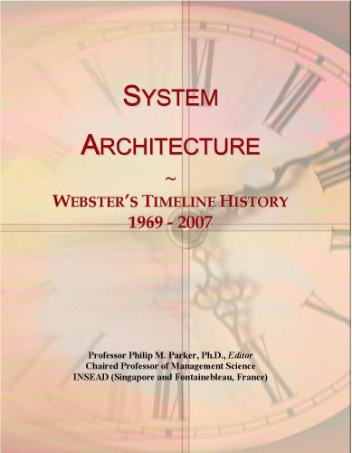 System Architecture: Webster's Timeline History, 1969 - 2007
