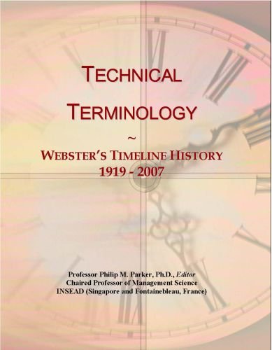 Technical Terminology: Webster's Timeline History, 1919 - 2007