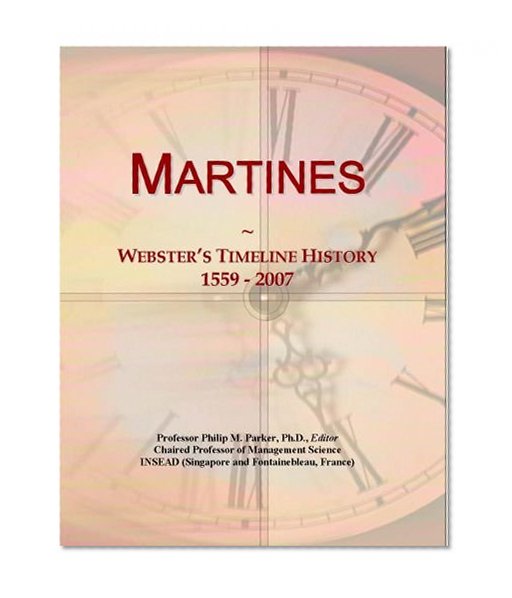 Martines: Webster's Timeline History, 1559 - 2007