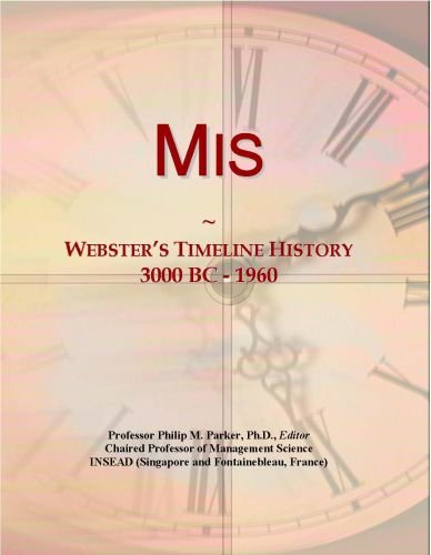 Mis: Webster's Timeline History, 3000 BC - 1960