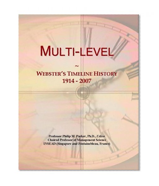 Multi-level: Webster's Timeline History, 1914 - 2007