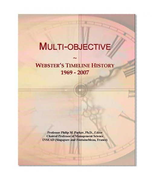 Multi-objective: Webster's Timeline History, 1969 - 2007