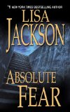 Absolute Fear (A Rick Bentz/Reuben Montoya Novel Book 4)