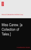 Miss Carew. [a Collection of Tales.]