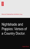 Nightshade and Poppies: Verses of a Country Doctor.