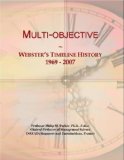 Multi-objective: Webster's Timeline History, 1969 - 2007