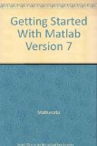 Getting Started With Matlab Version 7
