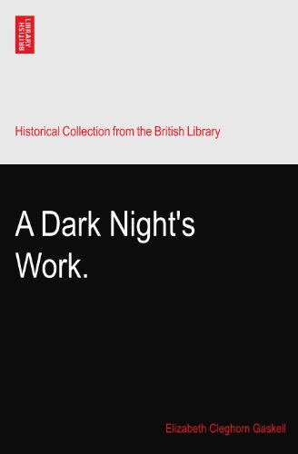 A Dark Night's Work.