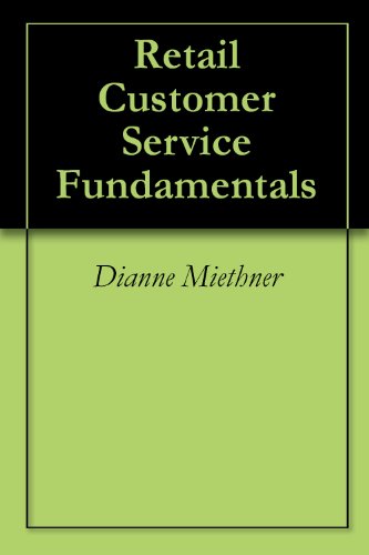 Retail Customer Service Fundamentals (Success Guides)