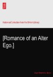 [Romance of an Alter Ego.]