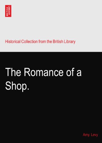The Romance of a Shop.