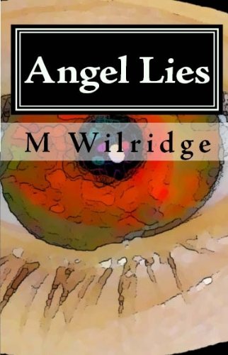 Angel Lies: Deception of the Celestial