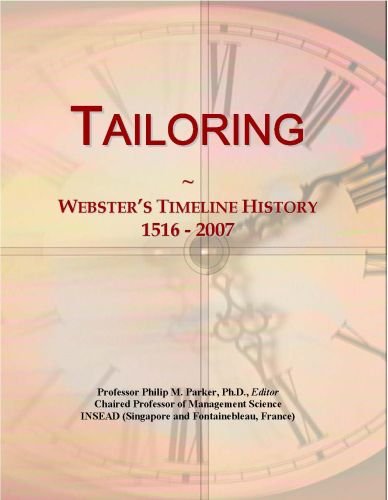 Tailoring: Webster's Timeline History, 1516 - 2007