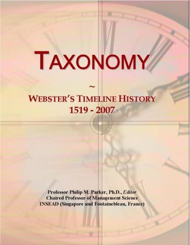 Taxonomy: Webster's Timeline History, 1519 - 2007