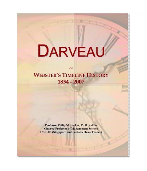 Darveau: Webster's Timeline History, 1854 - 2007