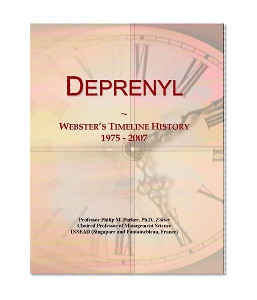 Deprenyl: Webster's Timeline History, 1975 - 2007