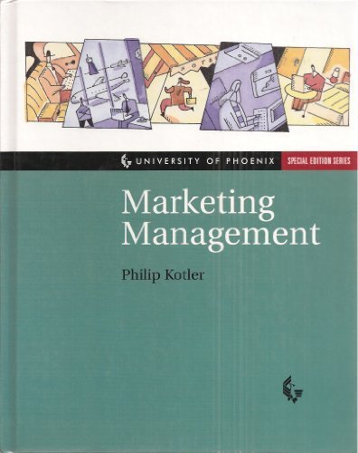 Marketing Management (University of Phoenix Special Edition Series)