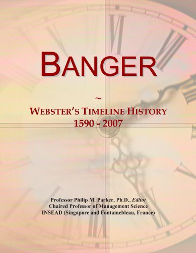 Banger: Webster's Timeline History, 1590 - 2007