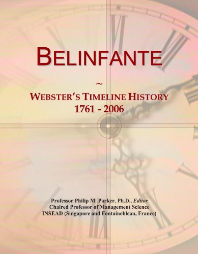 Belinfante: Webster's Timeline History, 1761 - 2006