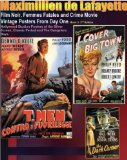 Film Noir, Femmes Fatales and Crime Movie Vintage Posters From Day One. Book 2. 2nd Edition. Hollywood Studios Posters of the Silver Screen, Classic Period ... Gangsters Days. (Hollywood Films Posters)