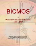 BICMOS: Webster's Timeline History, 1987 - 2007