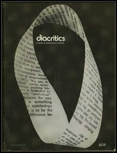 Diacritics: a Review of Contemporary Criticism, Volume 6, No. 2 (Summer, 1976)