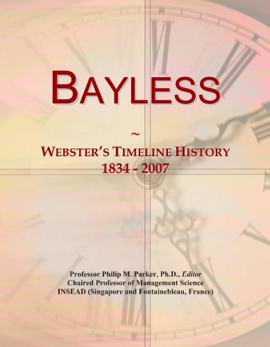 Bayless: Webster's Timeline History, 1834 - 2007