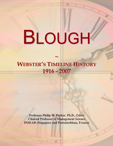 Blough: Webster's Timeline History, 1916 - 2007