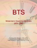BTS: Webster's Timeline History, 1975 - 2007