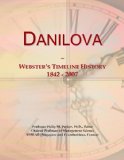 Danilova: Webster's Timeline History, 1842 - 2007